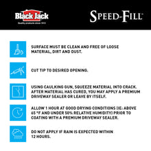 Load image into Gallery viewer, Black Jack Speed-Fill Elastic Blacktop Crack Filler, 10 oz., Seal Asphalt Roads, Driveways, Pavements, Expansion Joints & Walkways, Provides Long Term, Flexible Seal