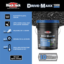 Load image into Gallery viewer, Black Jack Drive-Maxx 1000 Premium 10 Year Filler & Sealer, 5 Gallons, Fills Small Cracks, Fast Dry Technology, Stand Up To Heavy Vehicles, Driveway Sealer Asphalt