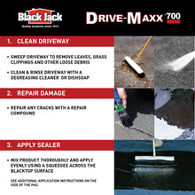 Load image into Gallery viewer, Black Jack Drive-Maxx 700 Premium 7 Year Filler & Sealer, 5 Gallons, Fills Small Cracks, Fast Dry Technology, Stand Up To Heavy Vehicles, Driveway Sealer Asphalt