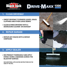Load image into Gallery viewer, Black Jack Drive-Maxx 1000 Premium 10 Year Filler & Sealer, 5 Gallons, Fills Small Cracks, Fast Dry Technology, Stand Up To Heavy Vehicles, Driveway Sealer Asphalt