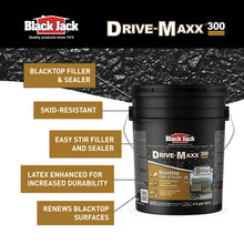 Load image into Gallery viewer, Black Jack Drive-Maxx 300 Premium 3 Year Filler & Sealer, 5 Gallons, Fills Small Cracks, Fast Dry Technology, Stand Up To Heavy Vehicles, Driveway Sealer Asphalt