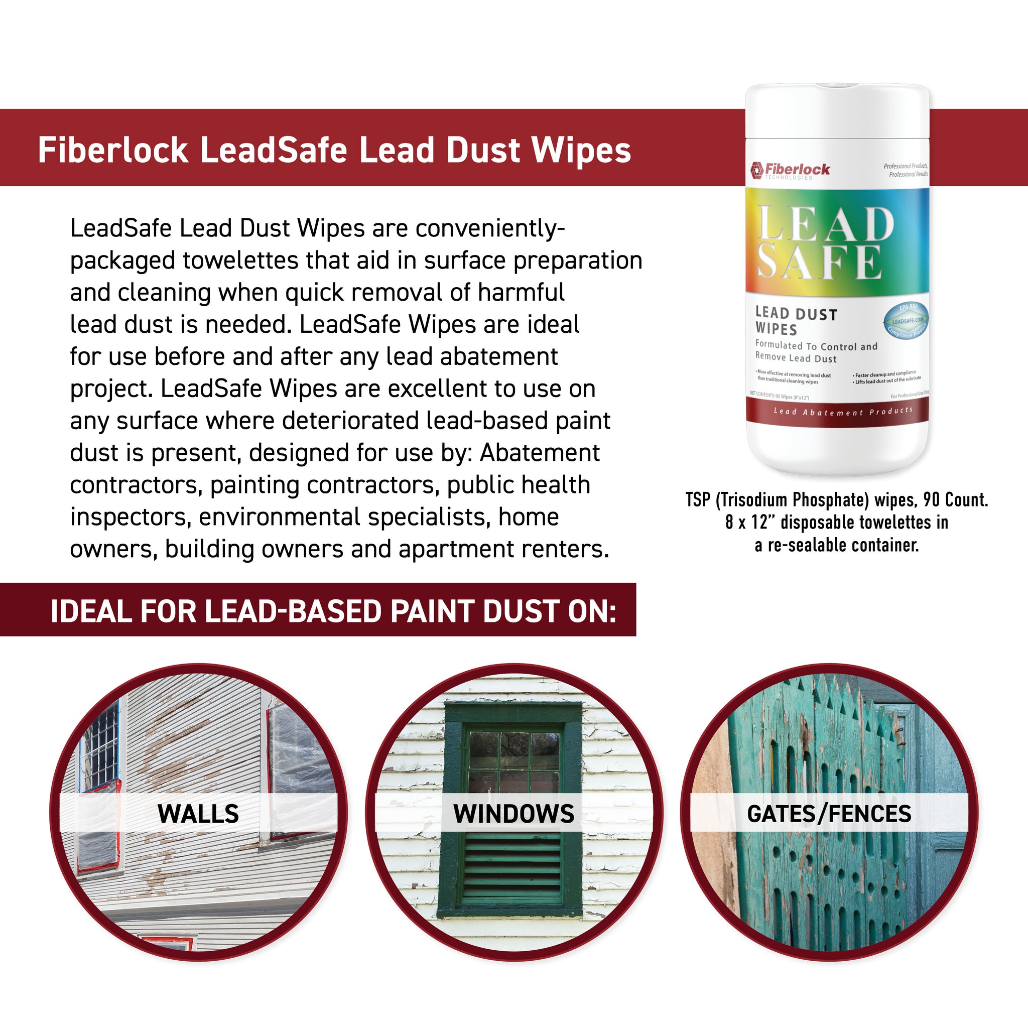 LeadSafe wipes are effective in the quick removal of harmful lead dust  particles, and can also